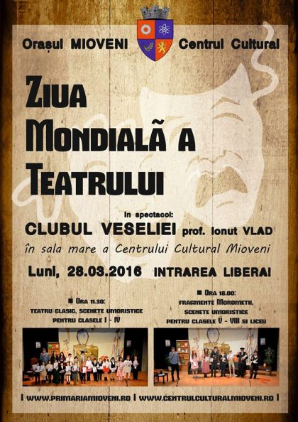Ziua Mondială a Teatrului sărbătorită prin două spectacole la Mioveni! Intrarea este gratuită...